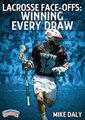 Lacrosse Face-Offs: Winning Every Draw