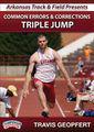 Arkansas Track and Field Presents Common Errors and Corrections Triple Jump