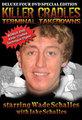 KILLER CRADLES: Terminal Takedowns starring Wade Schalles